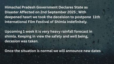 अंतर्राष्ट्रीय फिल्म महोत्सव, शिमला में अनिश्चितकाल के लिए स्थगित