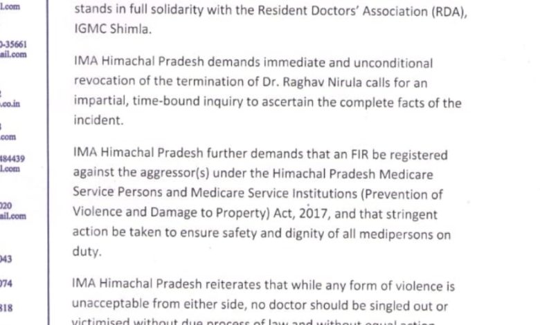 डॉ. राघव निरुला की बर्खास्तगी पर IMA हिमाचल सख्त, RDA के समर्थन में खुलकर उतरी
