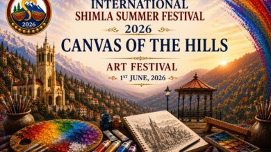 अंतर्राष्ट्रीय शिमला ग्रीष्मोत्सव-2026 के अंतर्गत होगा “Canvas of The Hills” कला महोत्सव का आयोजन